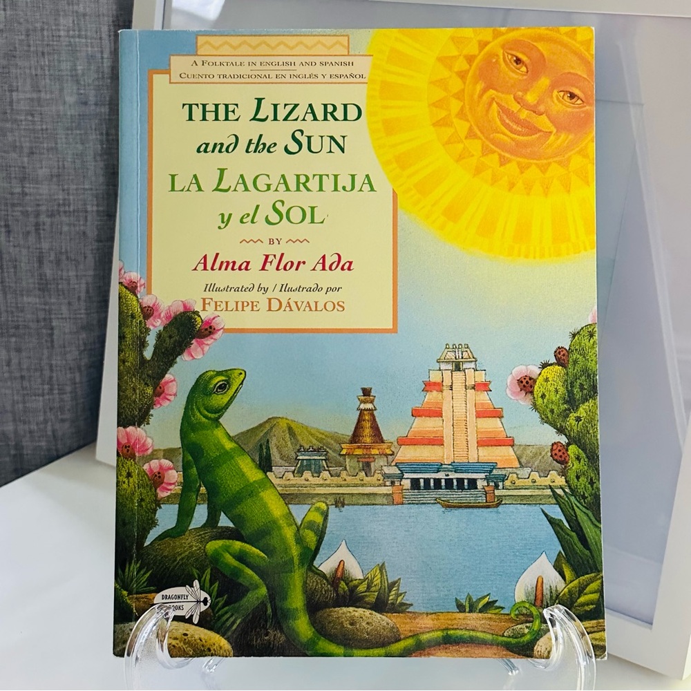 The Lizard & The Sun 🦎 Alma Flor Ada Paperback Picture Book